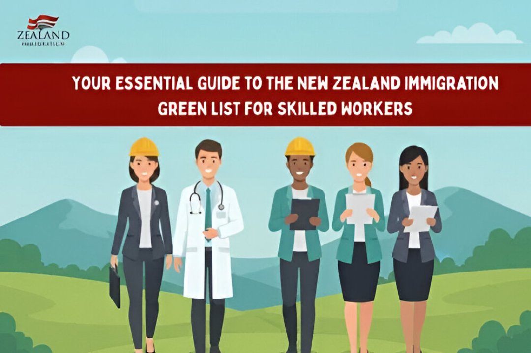 Your Essential Guide to the New Zealand Immigration Green List for Skilled Workers